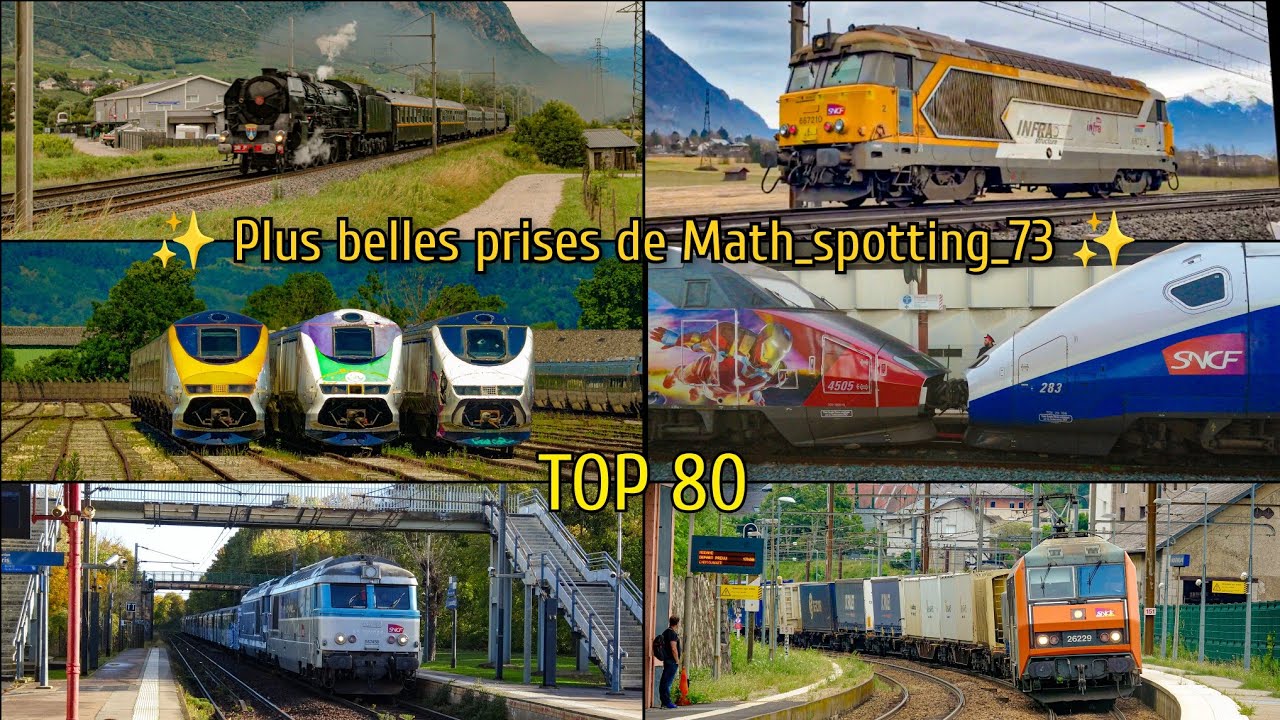 [Spécial 1k abonnés] Mes 80 plus belles prises ferroviaires !