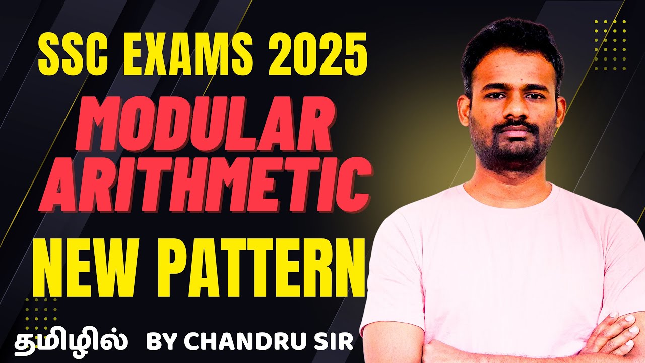 MODULAR ARITHMETIC IN TAMIL - SSC NEW PATTERN🔥| BY CHANDRU SIR