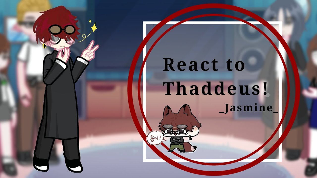 [ENG/VIE] React to Thaddeus! | Killer Peter | - Ship! //Describe-Mô tả//