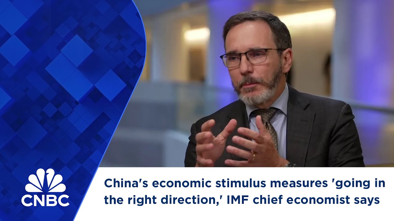 China's economic stimulus measures 'going in the right direction,' IMF chief economist says