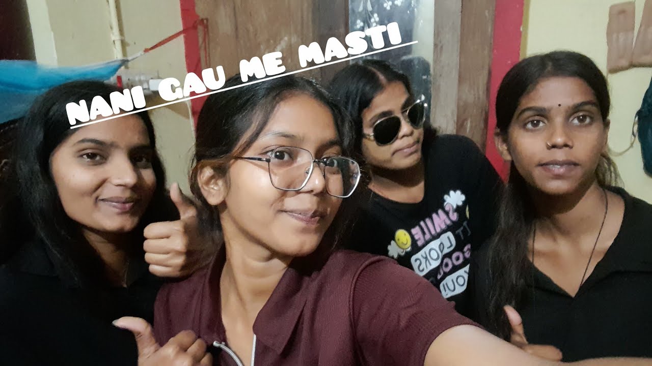Nani Gau Me Masti 😍 | Full Fun VlogHamari Nani Gau Ki Yaadein 💛Nani Gau Trip Vlog | Village Fun 