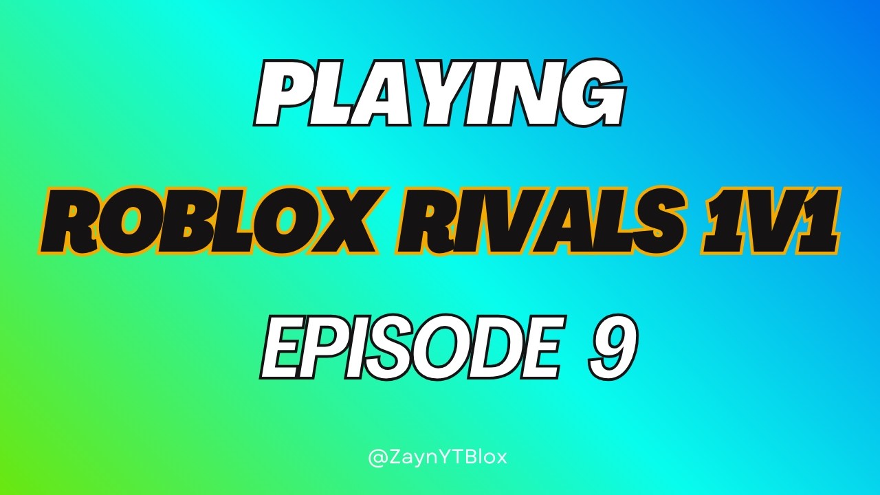 Playing Roblox Rivals 1V1 Episode 9