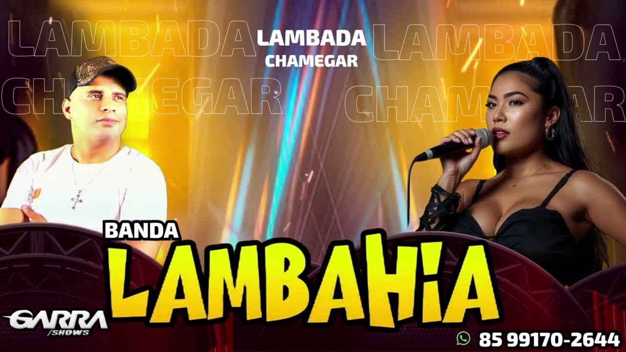 Banda Lambahia Lambada chamegar