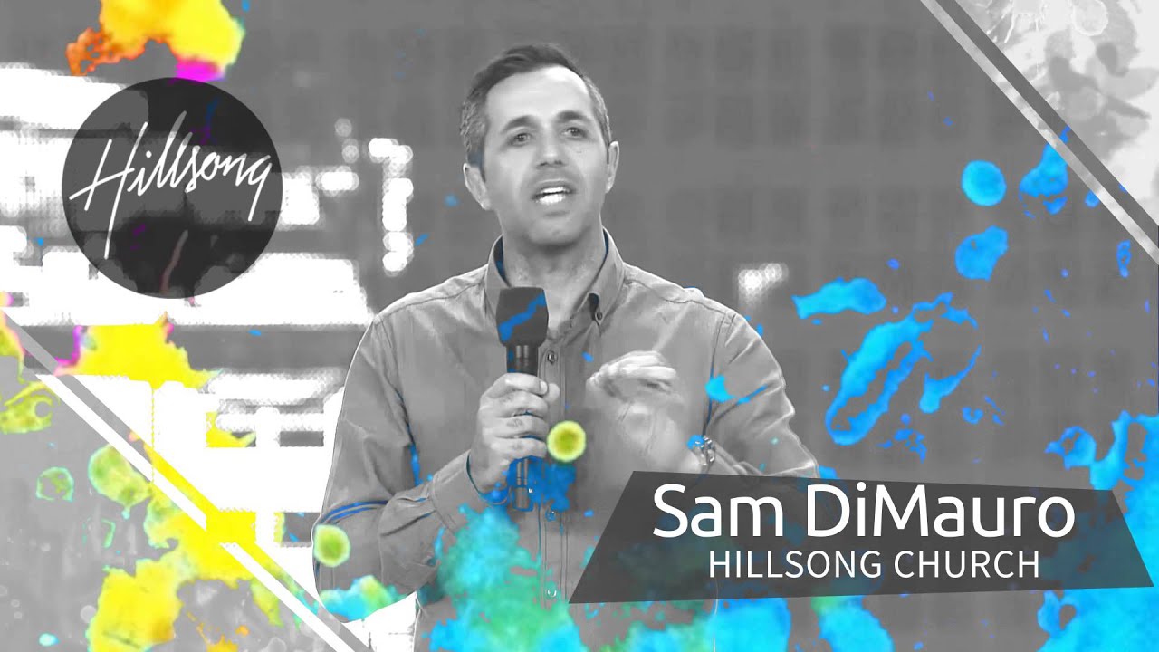 Sam DiMauro (Hillsong Church)  @BasileaCenter
