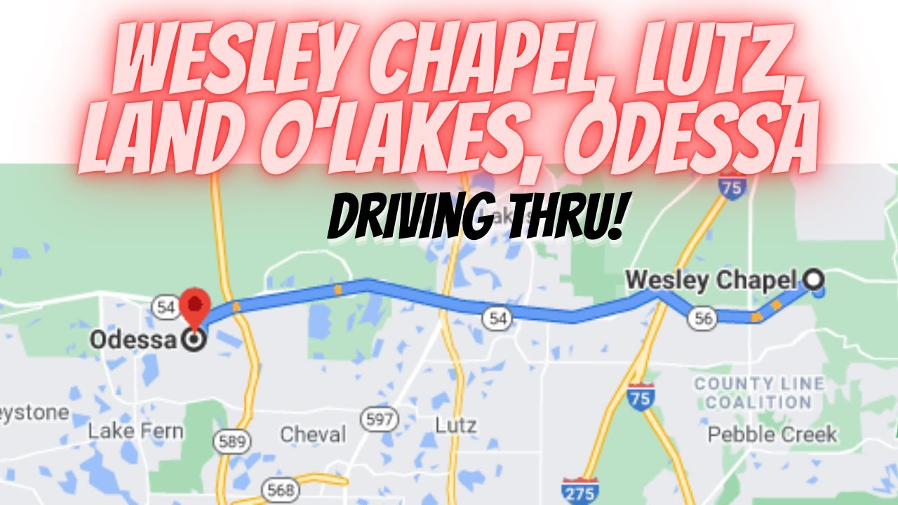 Wesley Chapel, Lutz, Land O'Lakes, Odessa driving thru | Tampa Bay Florida