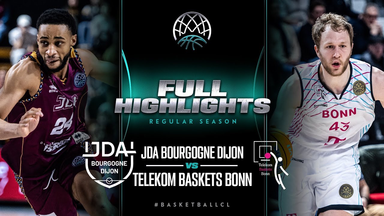 JDA Bourgogne Dijon v Telekom Baskets Bonn | Full Game Highlights | #BasketballCL 2023-24