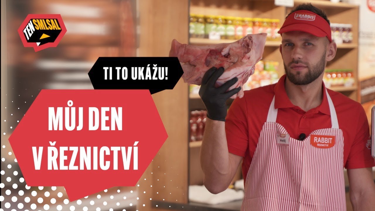 Odpor k masu, uražené zákaznice. Stal jsem se řezníkem