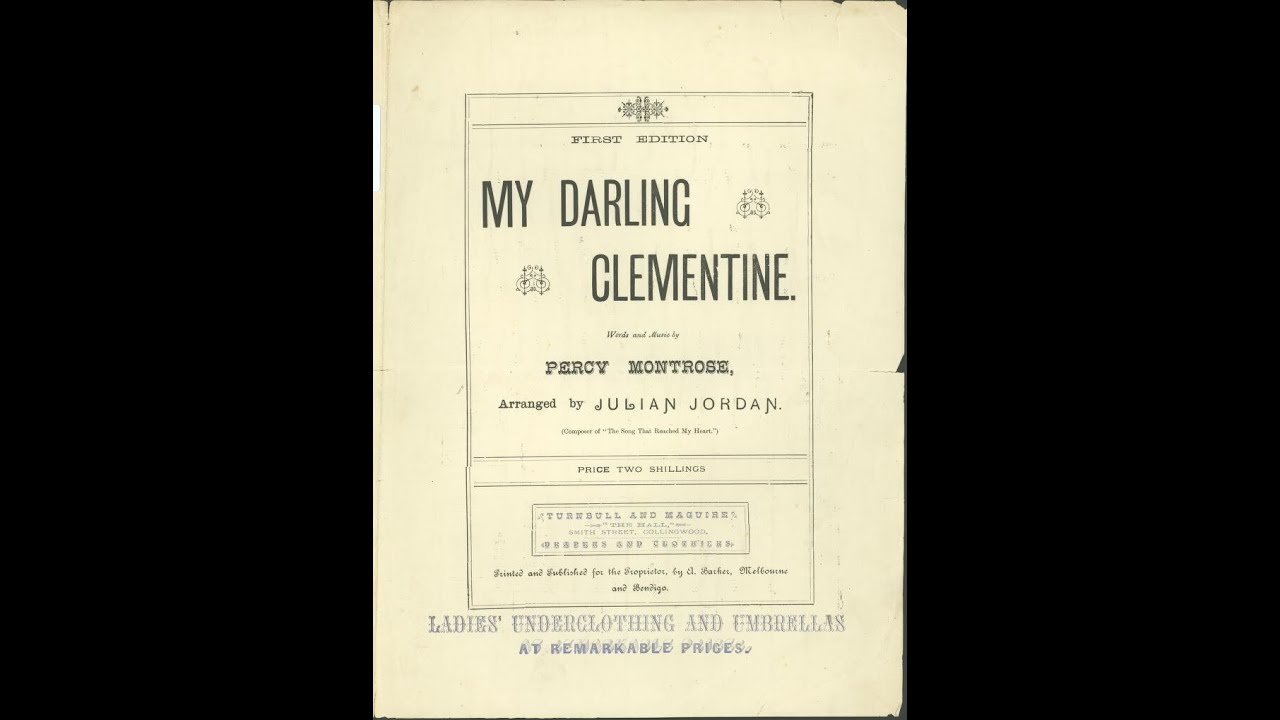Oh My Darling Clementine (1884)