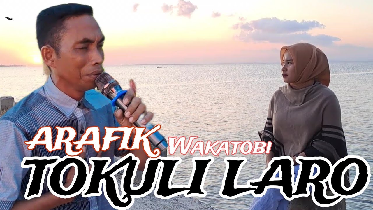 ARAFIK WAKATOBI/TOKULI LARO/VIRALL.....La Ode Karimudin @scorpionmusikwakatobi7301