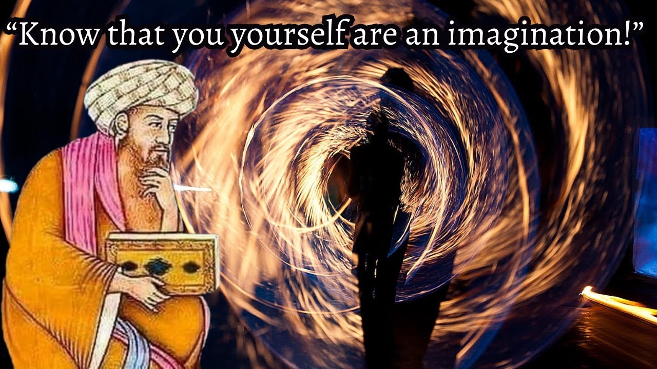 Ibn Arabi - Imagination [Part 1]