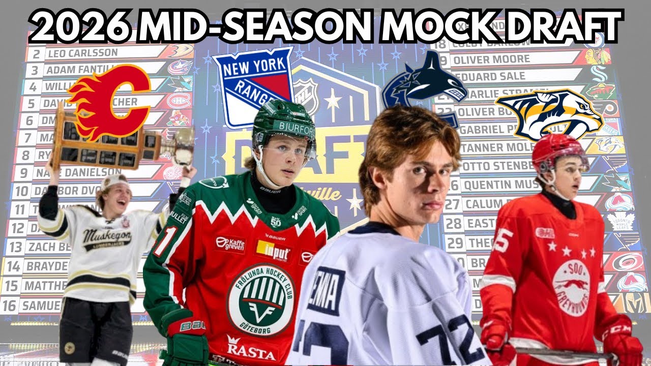 Midseason NHL 2026 MOCK DRAFT (All Lottery Picks)