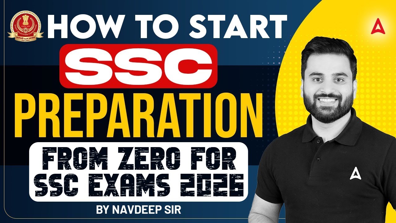 SSC Preparation 2026 Full Roadmap | SSC CGL/CHSL/CPO/MTS/GD Exams 2026 | By Navdeep Sir