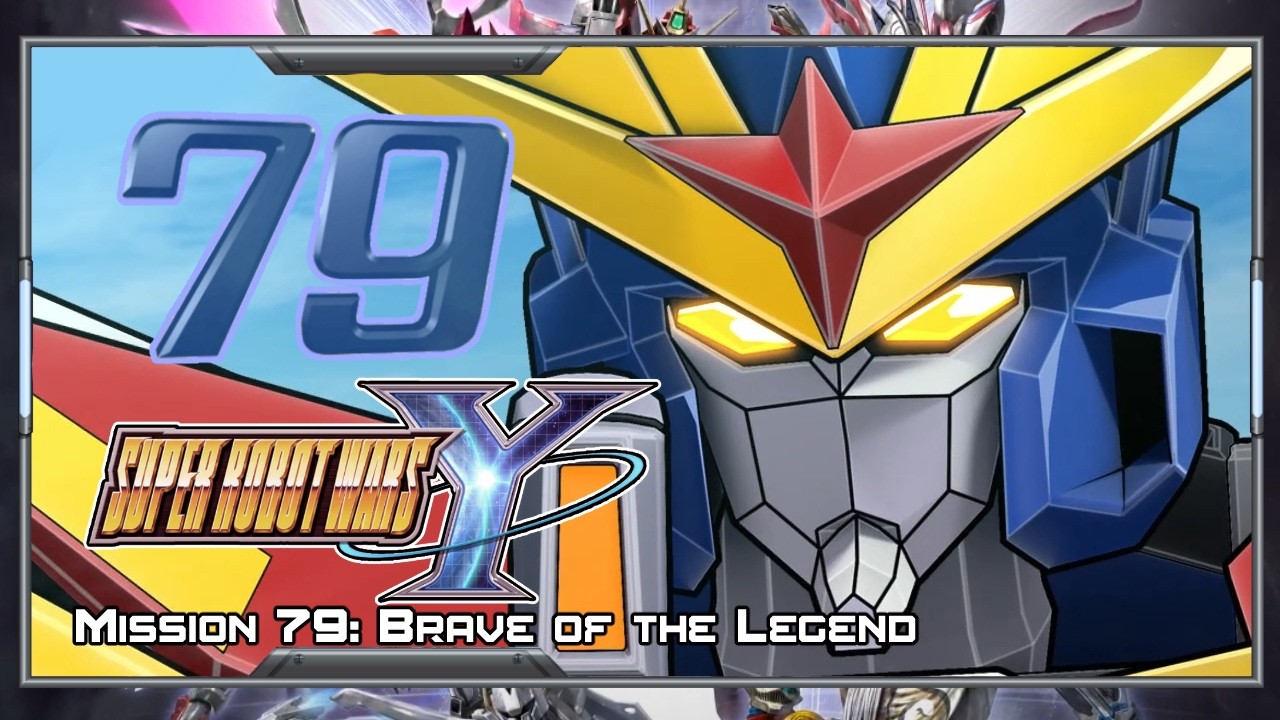 Super Robot Wars Y [English] - Walkthrough - Scenario 78 [Brave of the Legend]