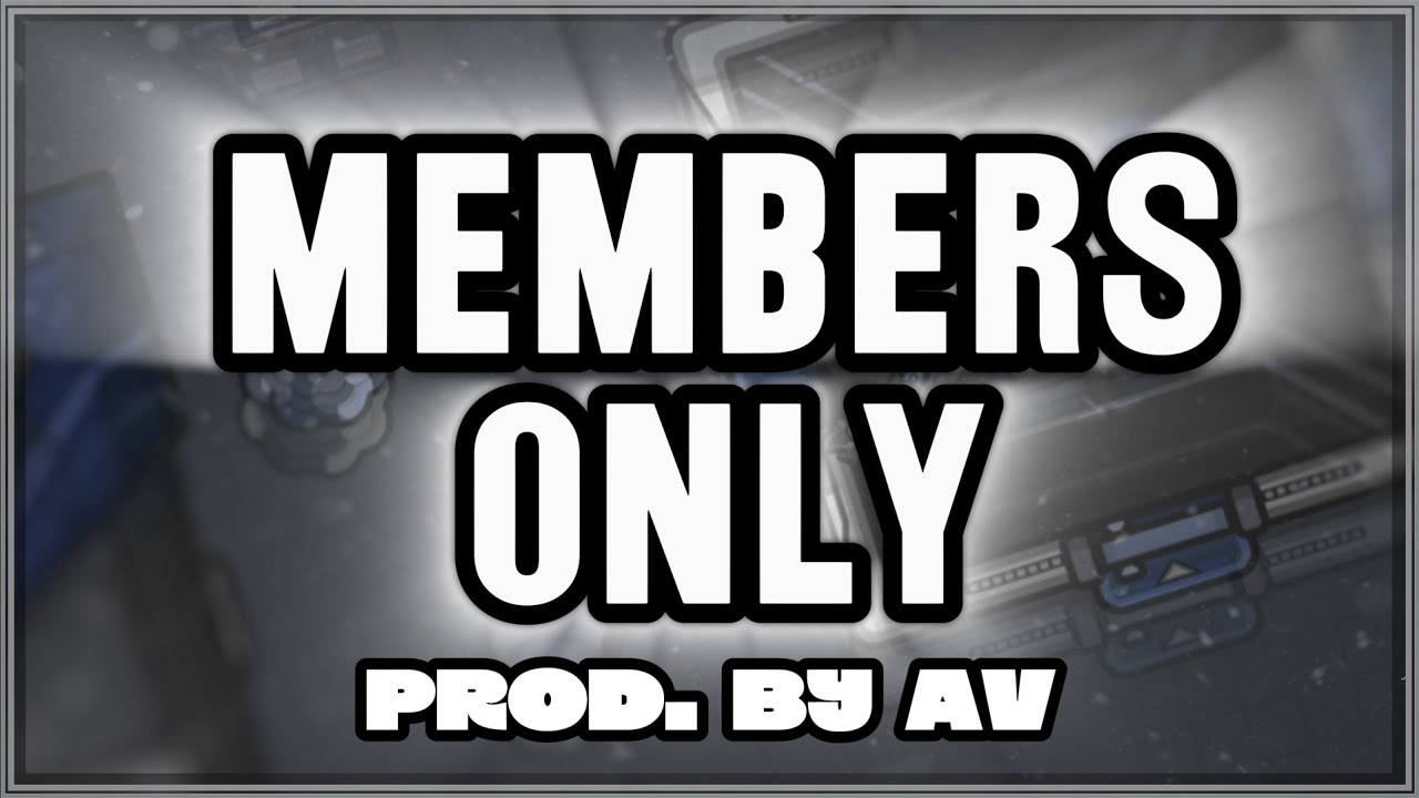 Members Only