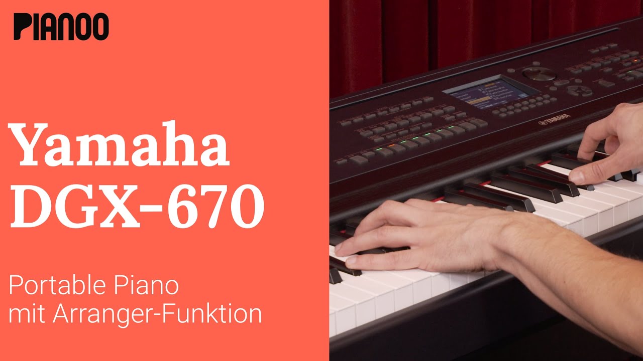 Yamaha DGX-670  -  Portable Piano mit Arranger