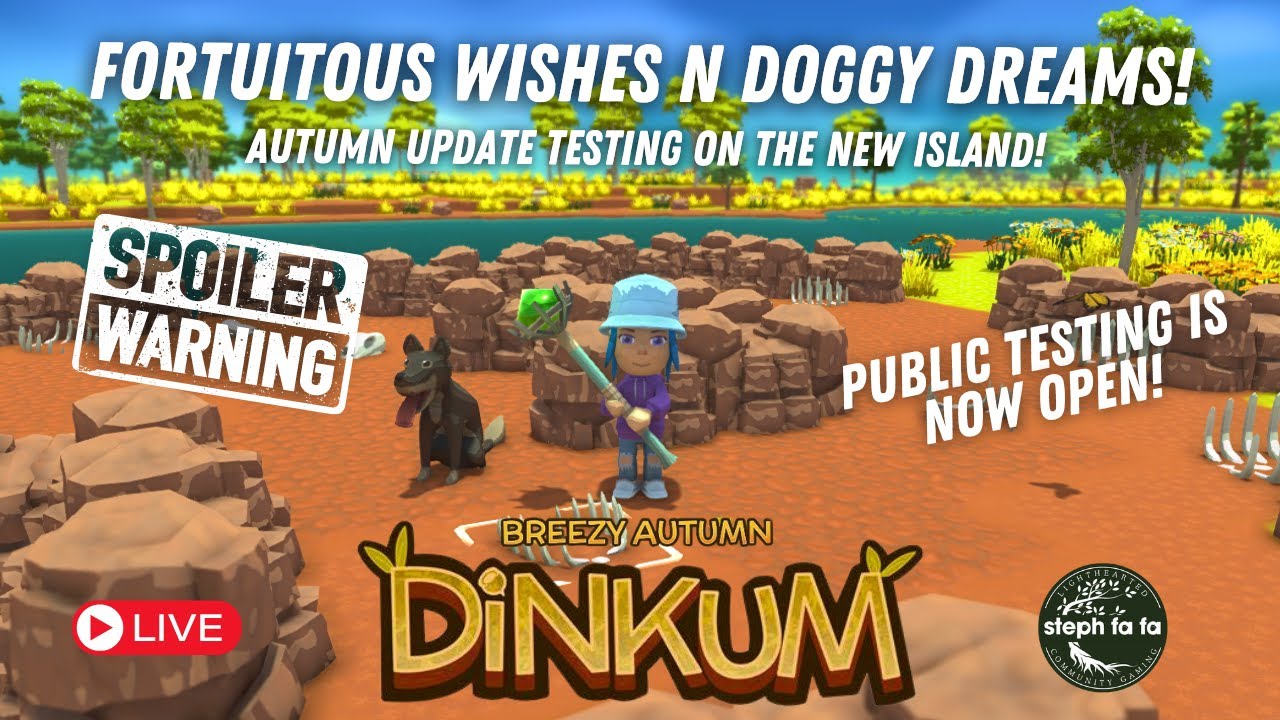 Fortuitous Wishes and Doggo Dreams! | Testing Autumn Update | Dinkum