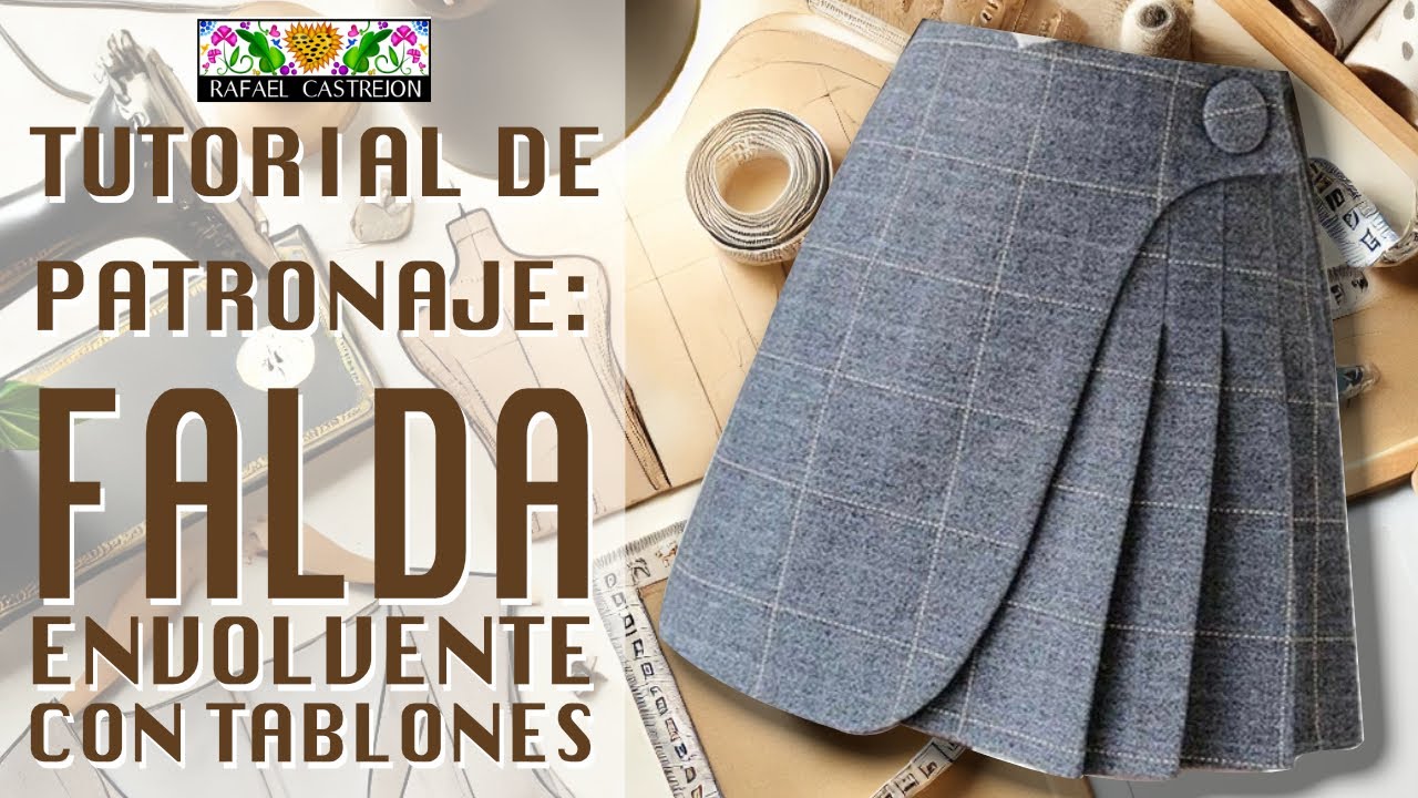 TUTORIAL DE PATRONAJE | Falda envolvente con tablones|