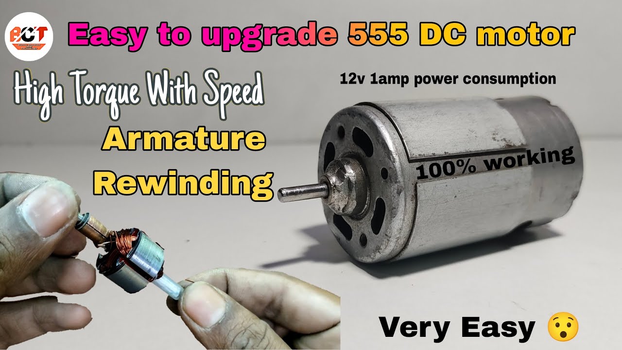 How to Modify 12V 555 DC Motor / Rewinding Armature / Motor Upgrade / Cordless Drill Motor.