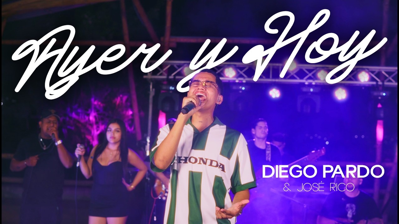 Ayer Y Hoy - @SoyDiegoPardo & Jose Rico #envivo