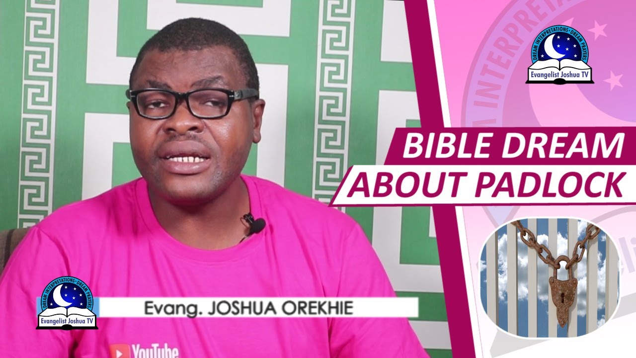 BIBLE DREAM ABOUT PADLOCK - Spiritual Meaning of Padlock And Key