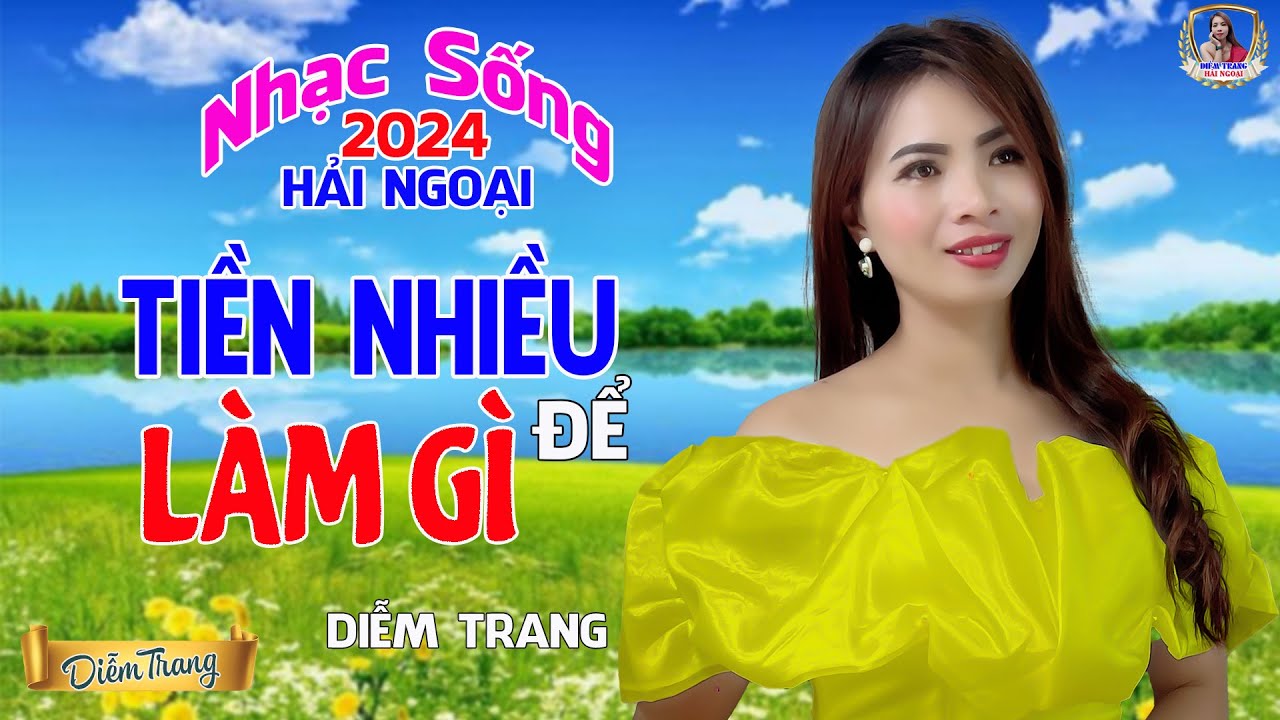 LIÊN KHÚC ĐỀ XUẤT ➤ TIỀN NHIỀU ĐỂ LÀM GÌ ➤ DIỄM TRANG NGHE LÀ MÊ | SAY ĐẮM CON TIM