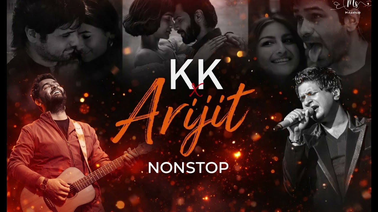 KK ❌ Arijit Singh – NONSTOP Romantic & Sad Songs 💔🎶 Ultimate mashup   #ArijitSingh #LoveMashup