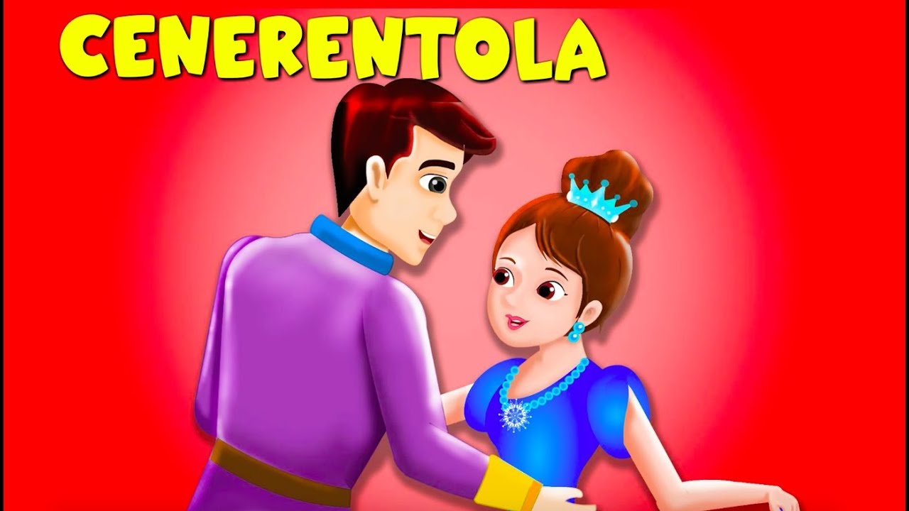 Cenerentola - Storie Per Bambini - Favole Per Bambini - Fiabe Italiane