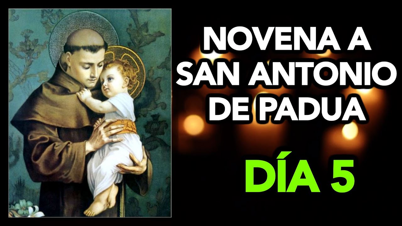 MILAGROSA NOVENA a SAN ANTONIO DE PADUA (DÍA 5) | Fe y Salvación