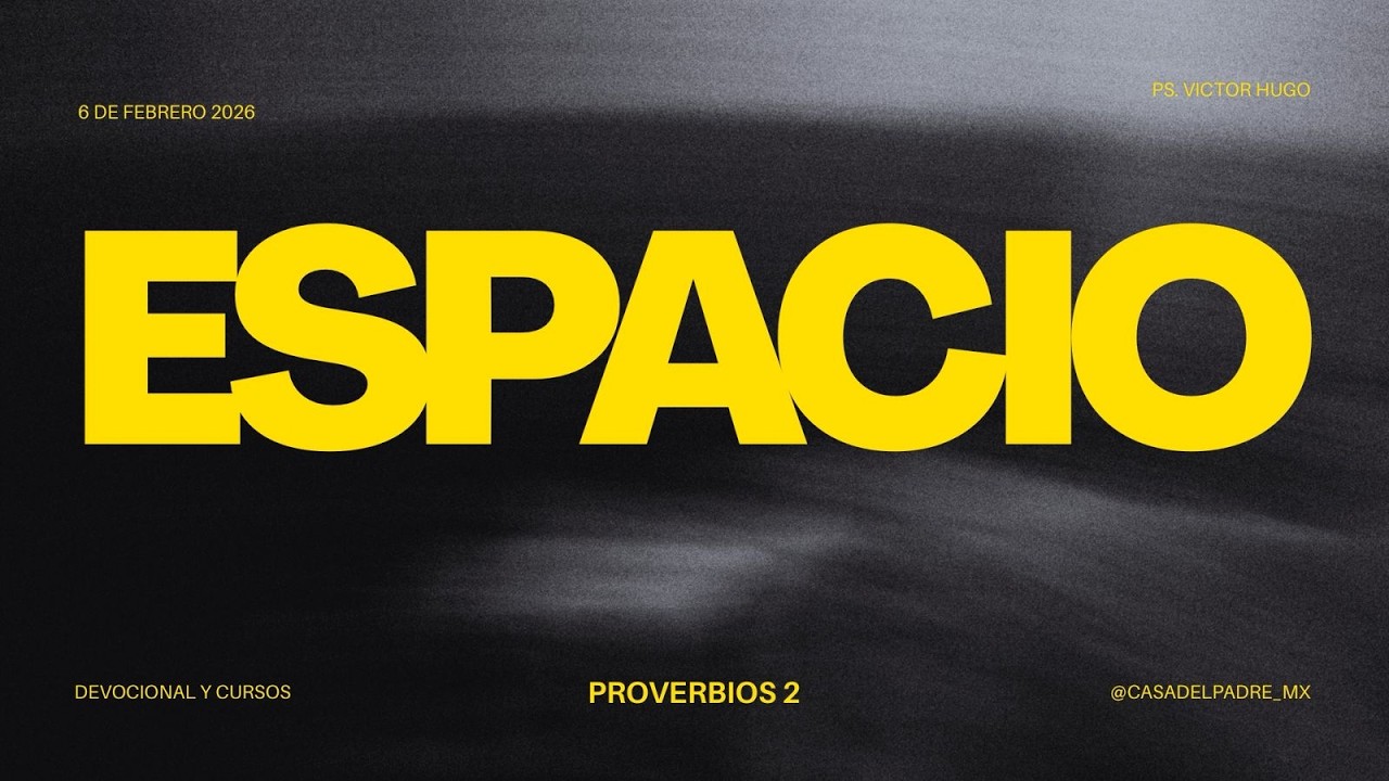 ESPACIO: PROVERBIOS 2