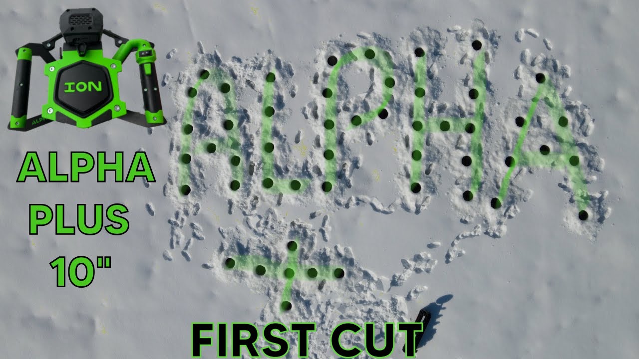 ION ALPHA PLUS 10" First Cut and Initial Review. 50 Holes. Maine. Ice Fishing 2023.