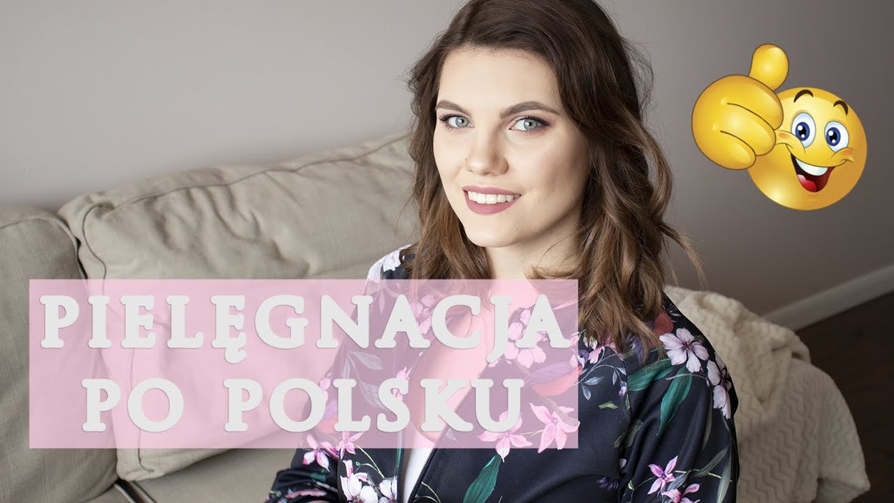 PIELĘGNACJA PO POLSKU ❤️ | włosy, ciało, twarz 👍🏻 | #wspierampolskiemarki 🇵🇱