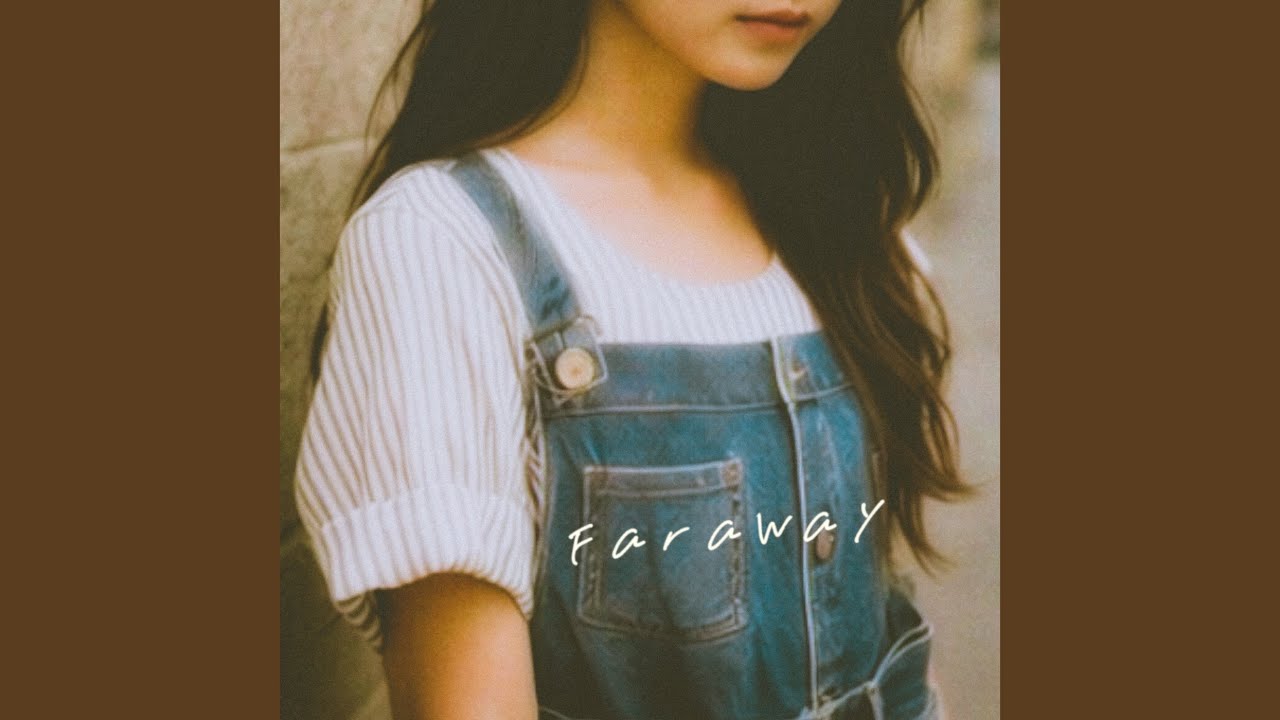 Faraway