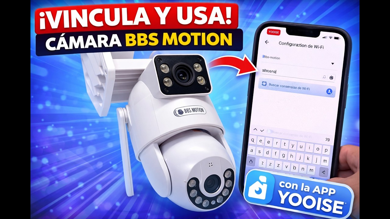 TUTORIAL: Cómo vincular y usar cámara BBS MOTION (JT-9697QJ) con la app YOOISE