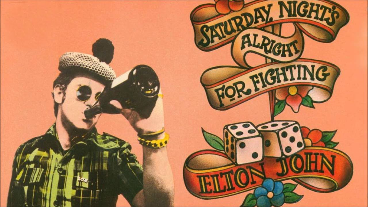Elton John - Saturday Night's Alright (For Fighting) (HD/Lyrics)