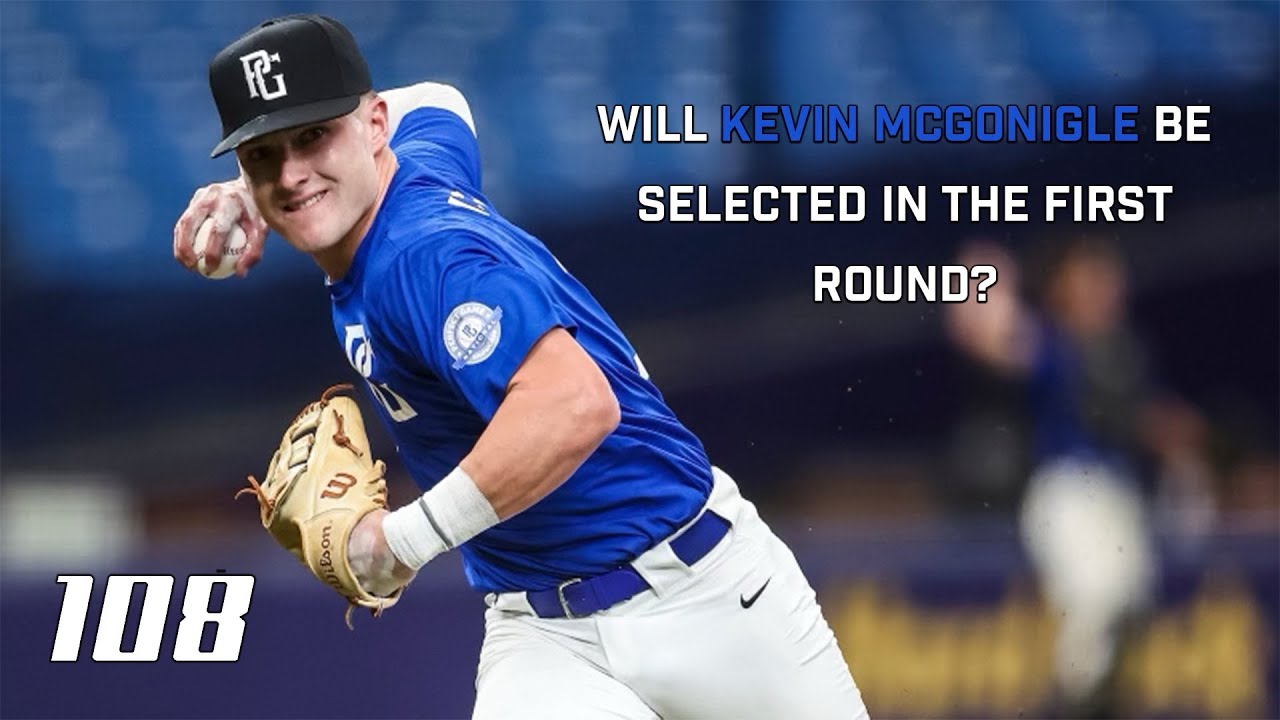 WHICH TEAM WILL LAND KEVIN MCGONIGLE IN TODAY'S DRAFT? | 108 MLB DRAFT BREAKDOWN