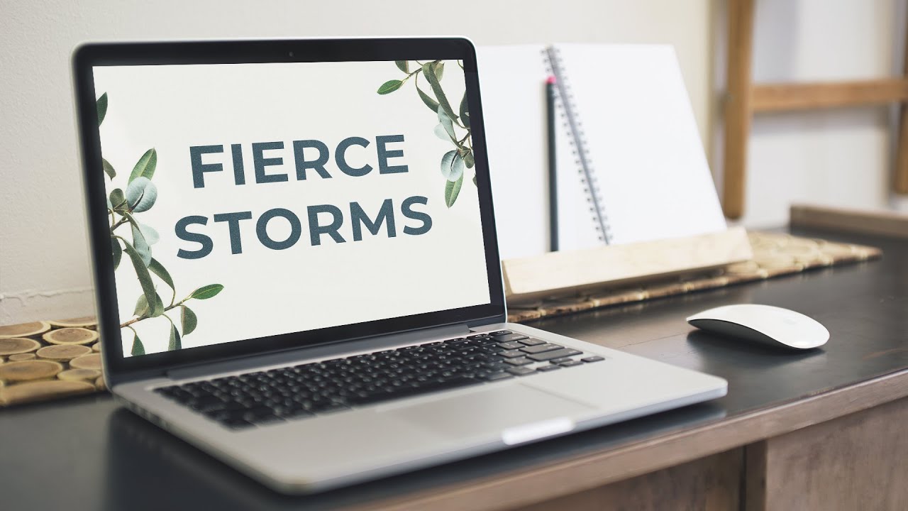 Fierce Storms