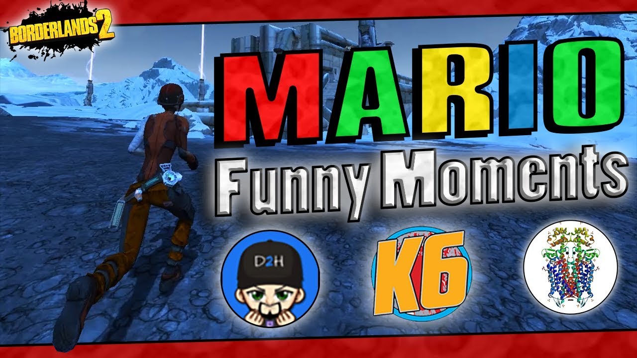 Borderlands 2 | Mario Lands w/ K6, D2H, And Mopioid | Funny Moments #1