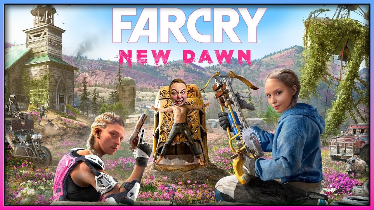 FAR CRY NEW DAWN➤ИГРАЮ с ТЯНКОЙ➤Coop Gameplay➤➤Часть 3