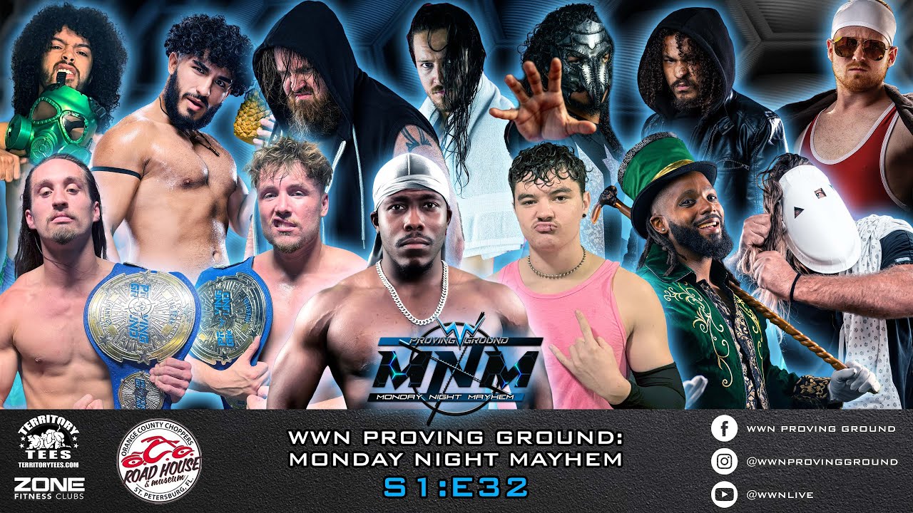 WWN Proving Ground: Monday Night Mayhem S1:E32