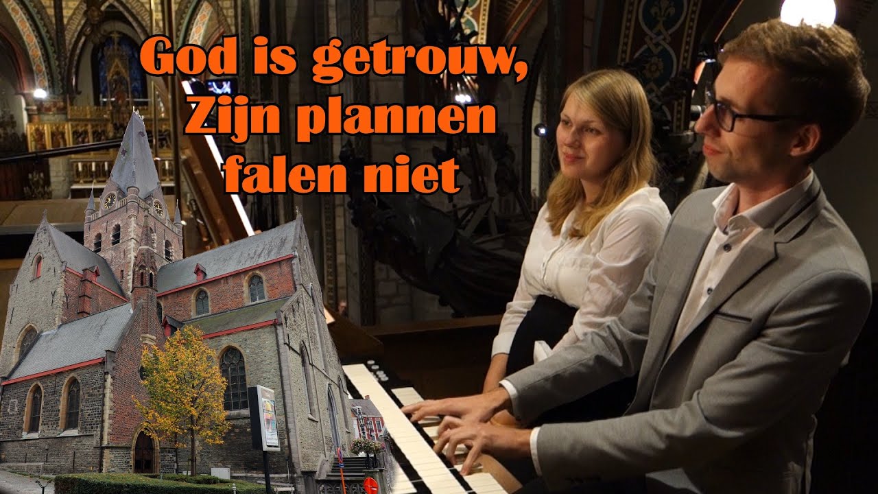 'God is getrouw, Zijn plannen falen niet' Liedbewerking - Gert van Hoef - Geraardsbergen