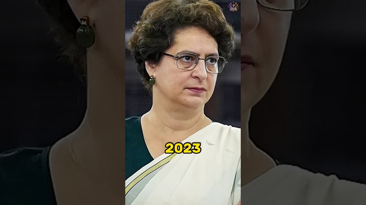 Priyanka Gandhi Transformation (1976-2026)