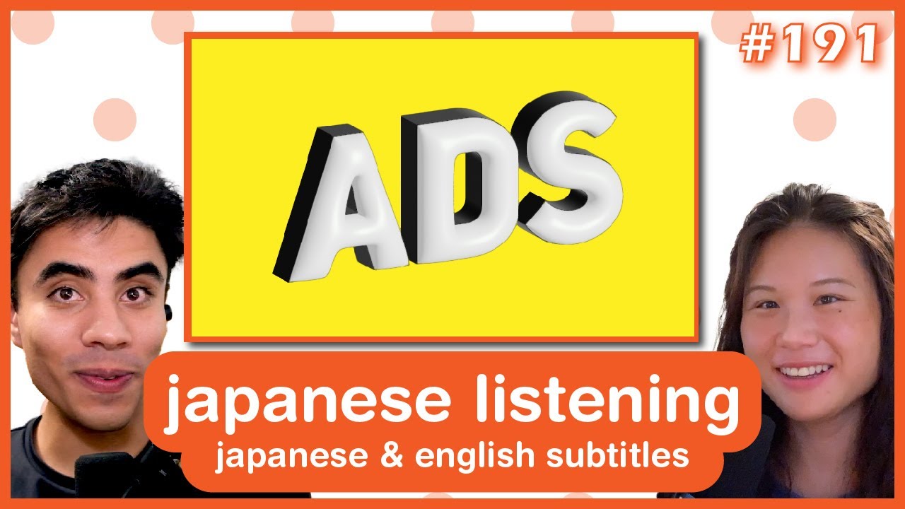 The Ethics of Advertising -  LF #191 (Japanese / English Listening + Subtitles)