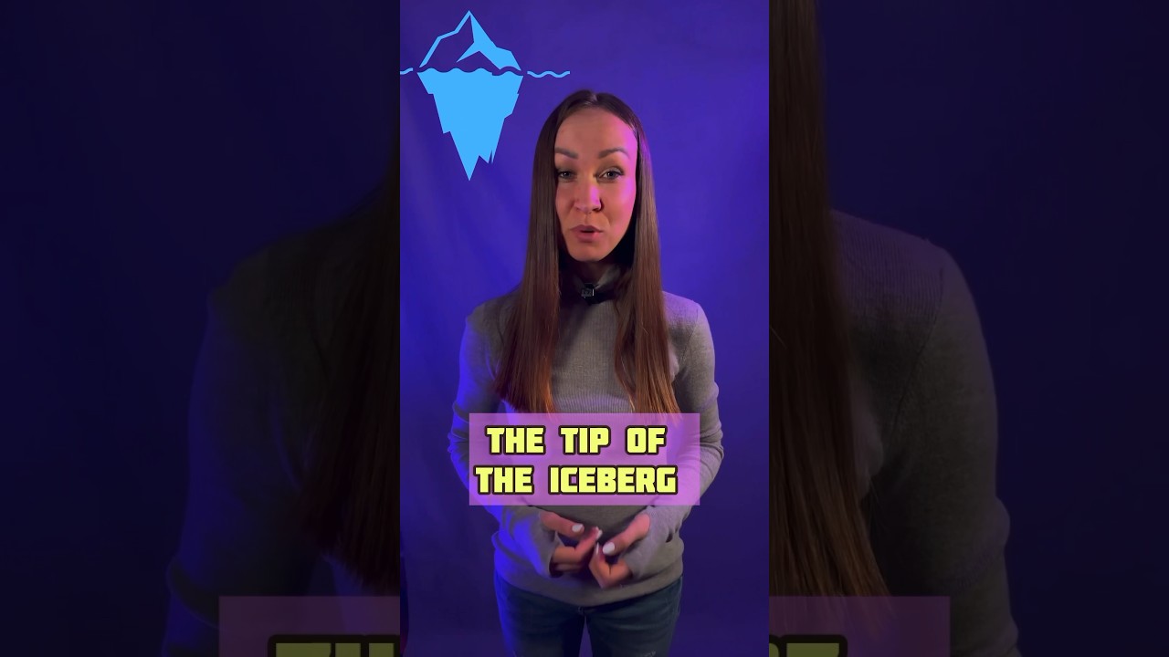Что означает идиома The Tip of the Iceberg