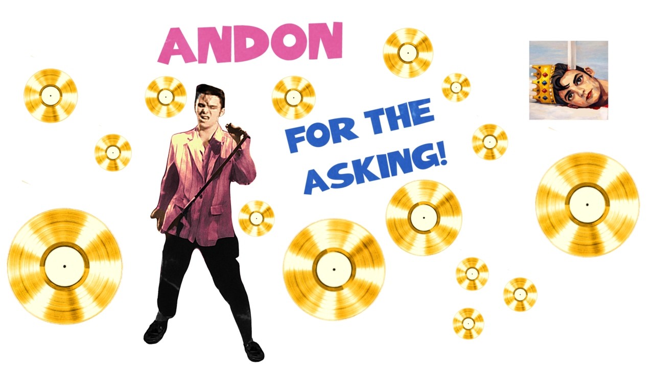 ANDON: FOR THE ASKING!