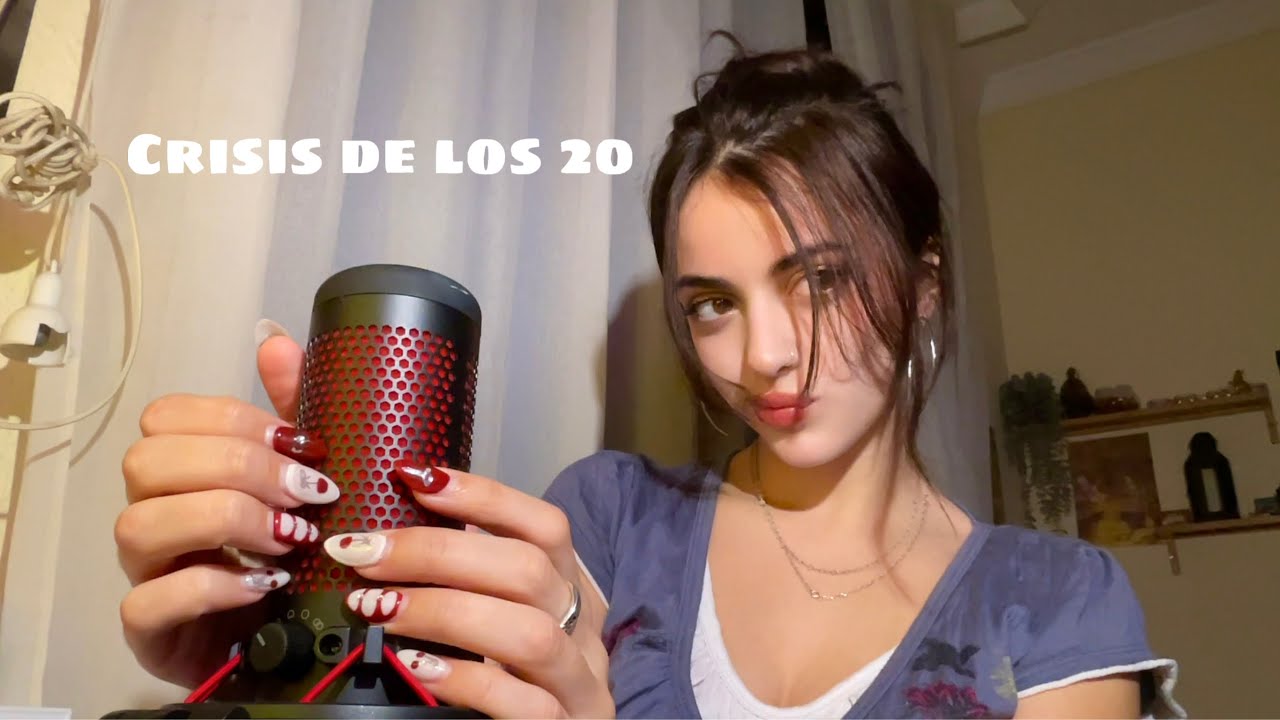 ASMR | CRISIS DE LOS 20 ( Charla de amigas)💞