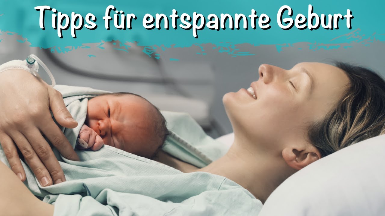 11 Tipps für eine entspannte Geburt