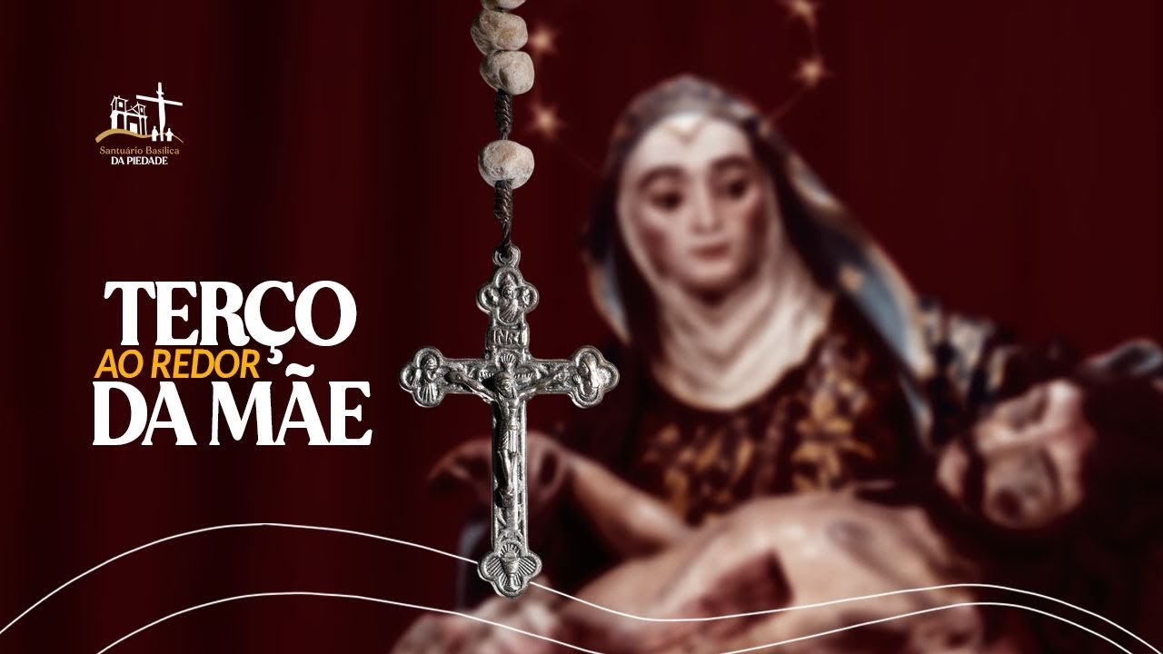 Ao Redor da Mãe | Terço da Piedade | 20/02/2026 #maepiedade