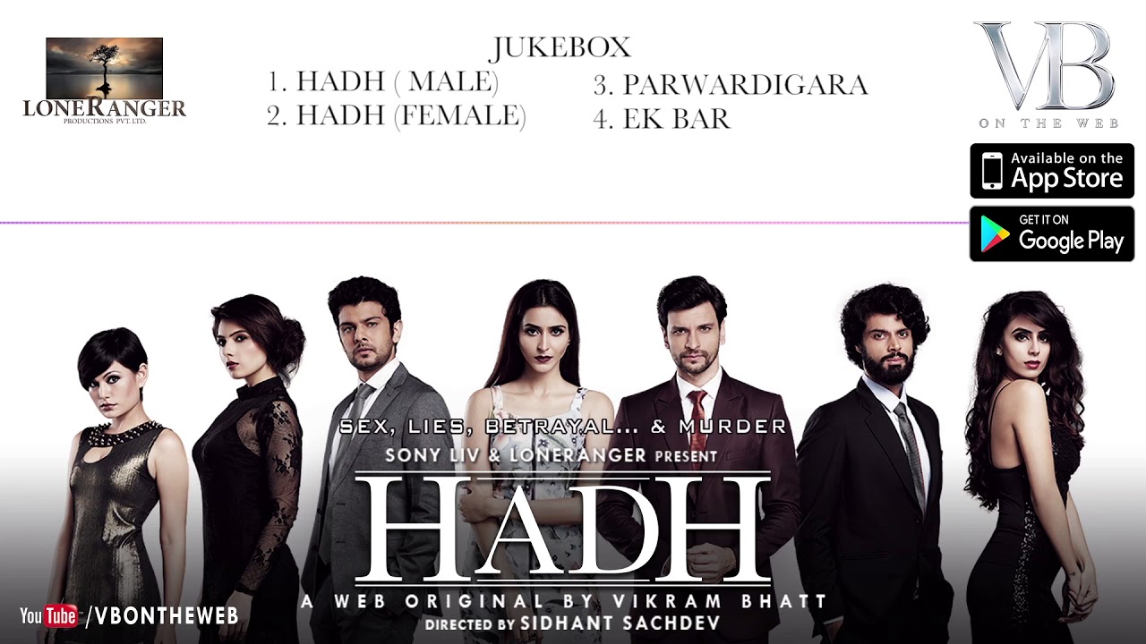 Hadh | Audio Jukebox | Vidur Anand | Tithi Raaj | Trishaan Maini | Meisha Sakshi Iyer | Vikram Bhatt