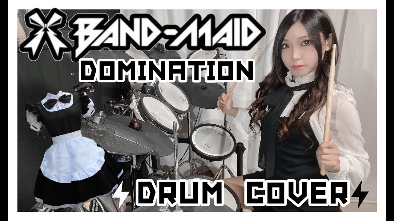 DOMINATION/BAND-MAID   Drum Cover