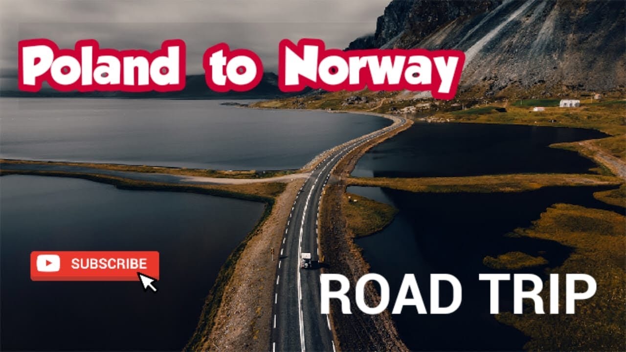 Poland to Norway By Road